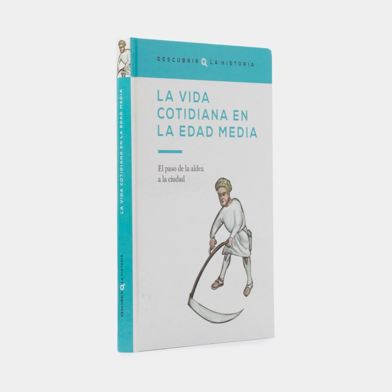 la-vida-cotidiana-en-la-edad-media-2-9788447140022