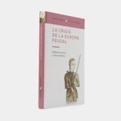 La crisis de la Europa feudal