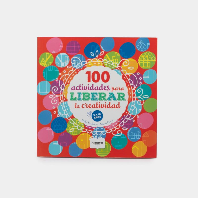 100-actividades-para-liberar-la-creatividad-9789502415864