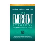 The Emergent Strategy