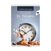 No perdí el tiempo