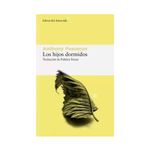 los-hijos-dormidos-9788419089656