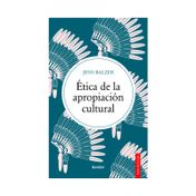 Ética de la apropiación cultural