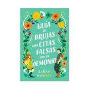 Guía de brujas para citas falsas con un demonio