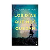 Los días que nos quedan