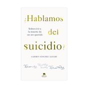 ¿Hablamos del suicidio?