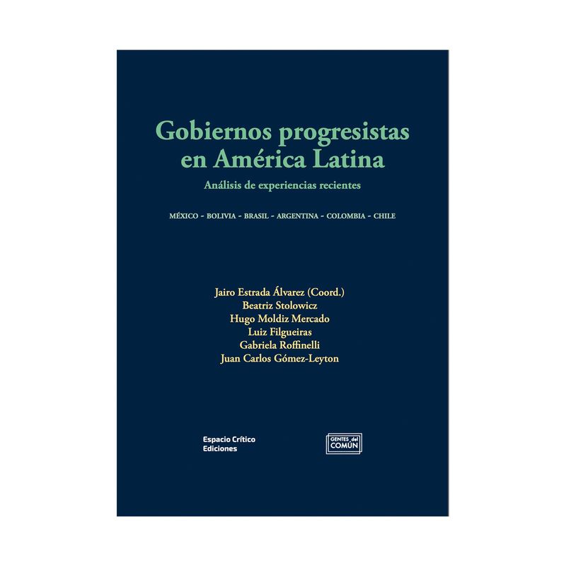 gobiernos-progresistas-en-america-latina-analisis-de-experiencias-recientes-9786280133171