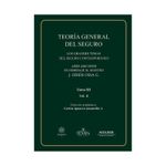 teoria-general-del-seguro-los-grandes-temas-del-seguro-contemporaneo-tomo-iii-vol-ii--9789583520716