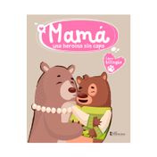 Mamá: una heroína sin capa