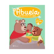 Abuela: una heroína sin capa