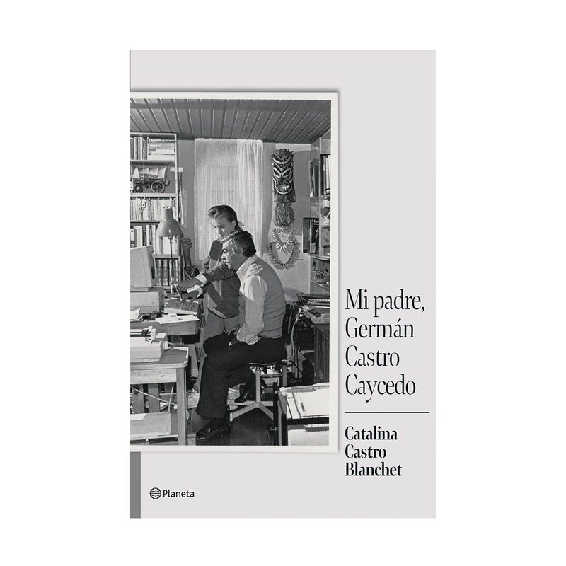 mi-padre-german-castro-caycedo-9786287715752