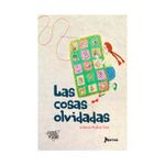 las-cosas-olvidadas-9789580024897