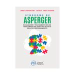 sindrome-de-asperger-evaluacion-y-tratamiento-de-los-trastornos-del-espectro-autista-de-alto-funcionamiento-9786074489033