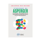 Síndrome de Asperger: evaluación y tratamiento de los trastornos del espectro autista de alto funcionamiento