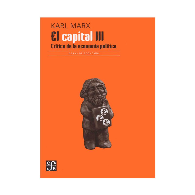el-capital-iii-critica-de-la-economia-politica-9786071674050