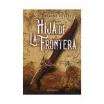 hija-de-la-frontera-premio-minotauro-2023--9788445014639