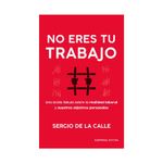 no-eres-tu-trabajo-9788416997749
