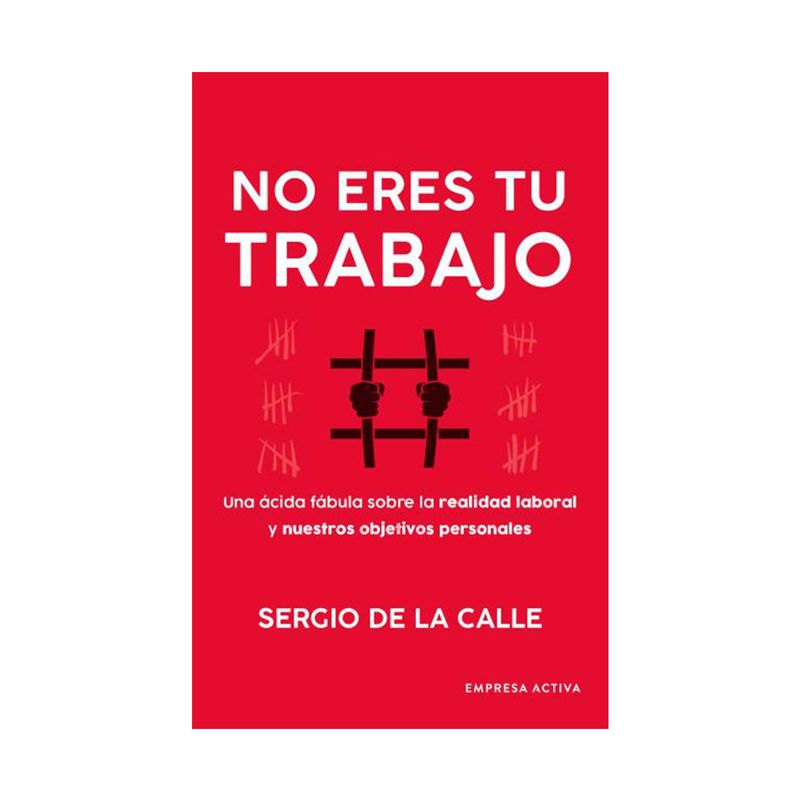 no-eres-tu-trabajo-9788416997749
