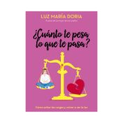¿Cuánto te pesa lo que te pasa?