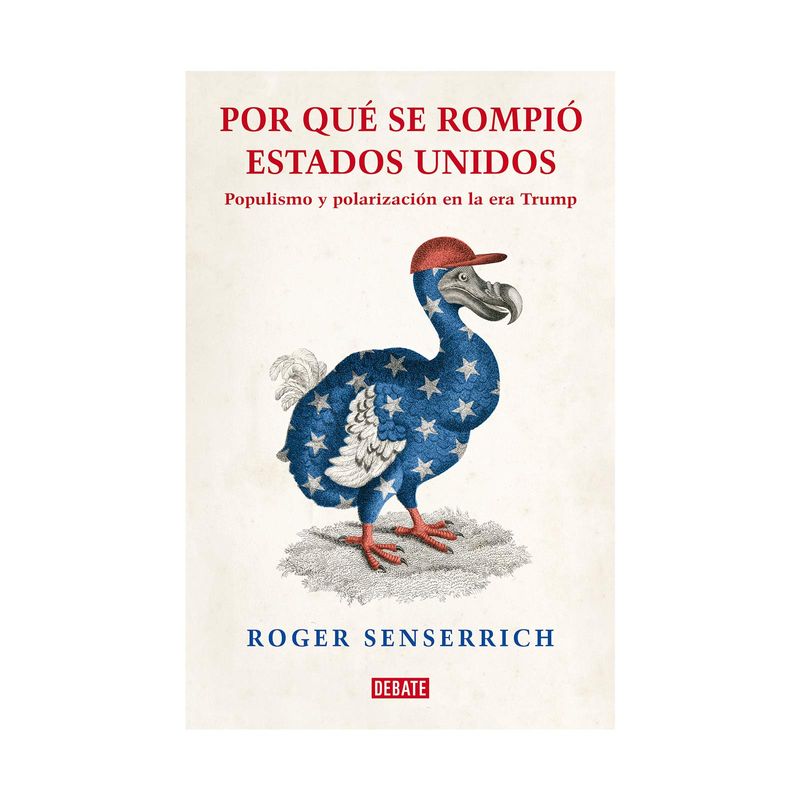 por-que-se-rompio-estados-unidos-9786287669345