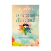 La curación vibracional