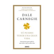 Tú puedes tener una gran vida