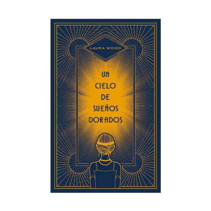 un-cielo-de-suenos-dorados-9788492918904