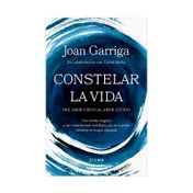 Constelar la vida