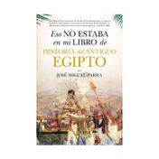 Eso no estaba en mi libro de historia del antiguo Egipto