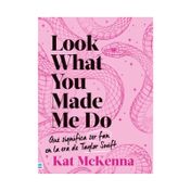 Look What You Made Me Do (rosado)