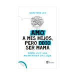 amo-a-mis-hijos-pero-odio-ser-mama-9786287735149