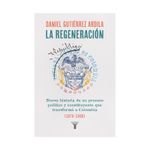 la-regeneracion-9789585165588