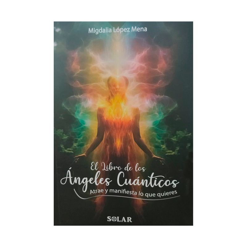 el-libro-de-los-angeles-cuanticos-9789585189386