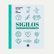 Sigilos: nuevas llaves para despertar tu magia