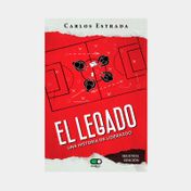 El legado: una historia de liderazgo