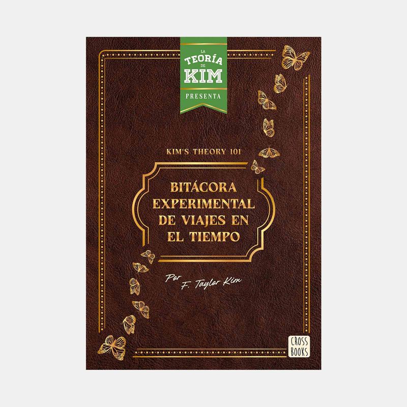 kim-s-theory-101-bitacora-experimental-de-viajes-en-el-tiempo-9786287575363