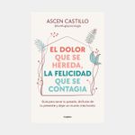 el-dolor-que-se-hereda-la-felicidad-que-se-contagia-9786287649521