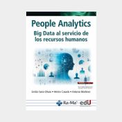 People Analytics: Big Data al servicio de los recursos humanos