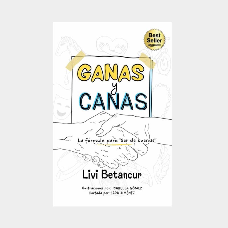 ganas-y-canas-la-formula-para-ser-de-buenas--9786280134017