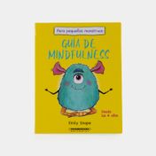 Guía de mindfulness para pequeños monstruos
