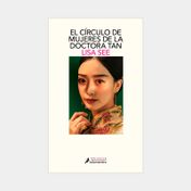 El círculo de mujeres de la doctora Tan