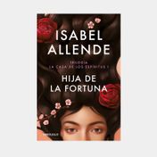 La casa de los espíritus 1: Hija de la fortuna