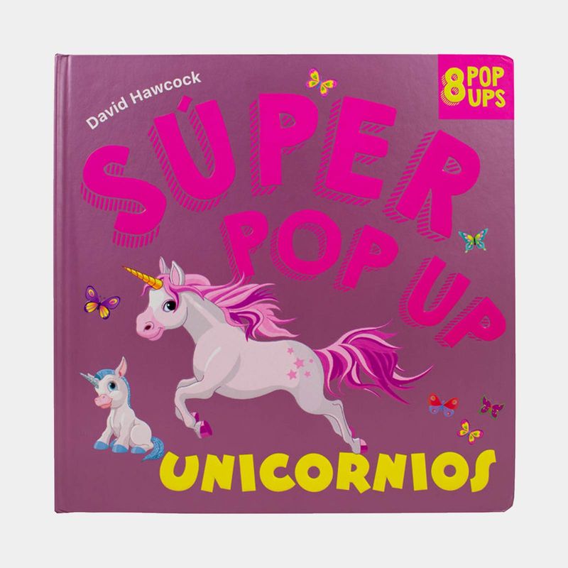super-pop-up-unicornios-9786075771526