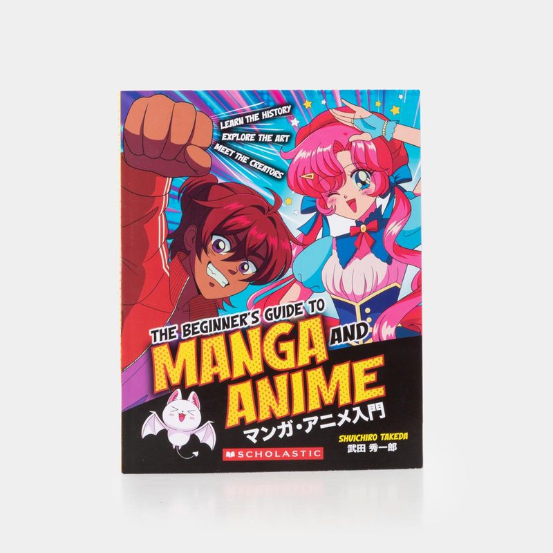 the-beginner-s-guide-to-manga-and-anime-9781338893373