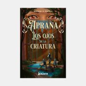 Aprana 1: los ojos de la criatura