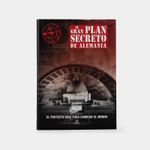 el-gran-plan-secreto-de-alemania-9788466231947