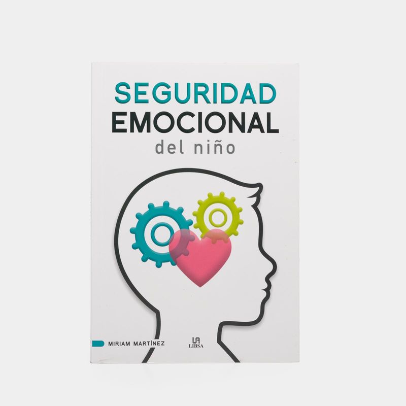 seguridad-emocional-del-nino-9788466242509