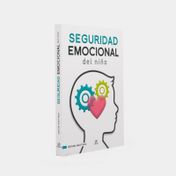 Seguridad emocional del niño