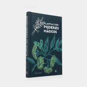 Plantas con poderes mágicos