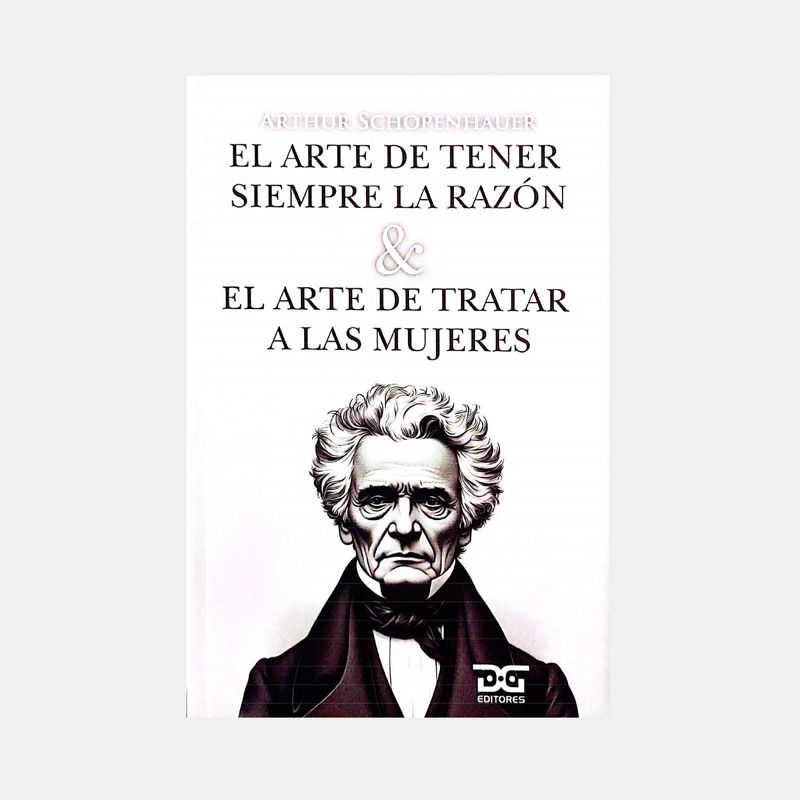 el-arte-de-tener-siempre-la-razon-el-arte-de-tratar-a-las-mujeres-9786280141992